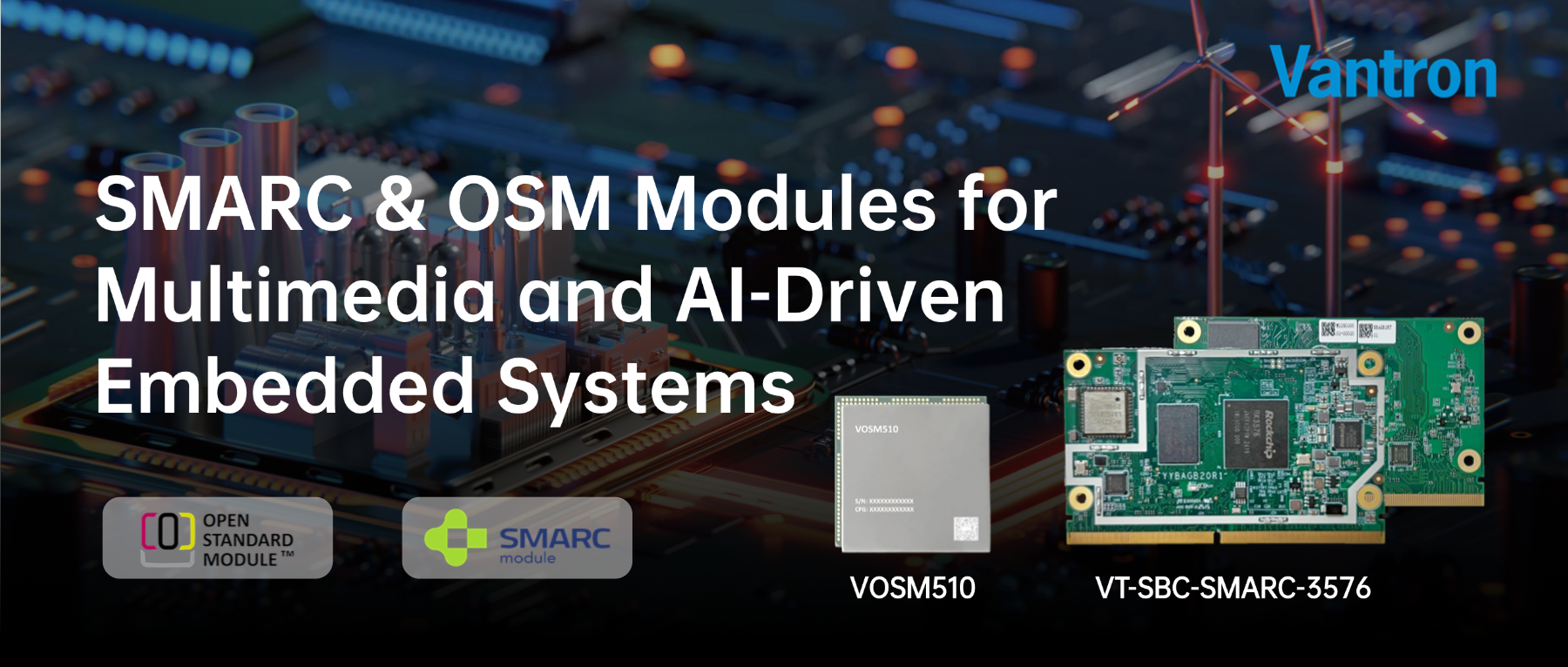 SMARC & OSM Modules for Multimedia and AI-Driven Embedded Systems.png